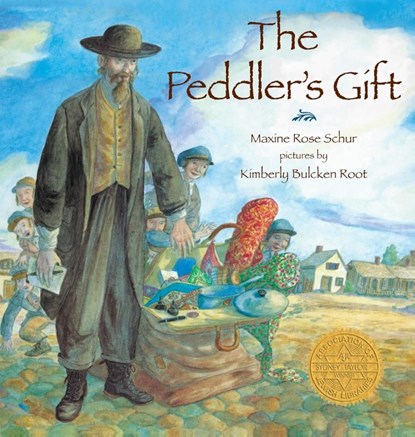 The Peddler's Gift, Maxine Rose Schur - Gebonden - 9781956357721