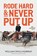 Rode Hard & Never Put Up, William (Will) Murray - Paperback - 9781956375541