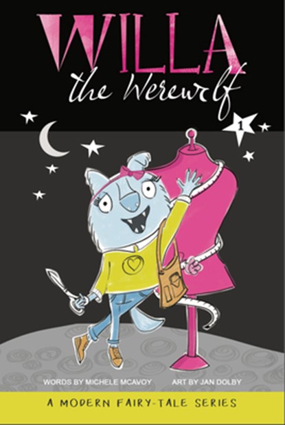 Willa the Werewolf: A Modern Fairy Tale Series, Jan Dolby - Gebonden - 9781956378139