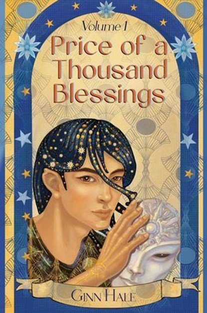 Price of a Thousand Blessings Volume 1, Ginn Hale - Ebook - 9781956422139