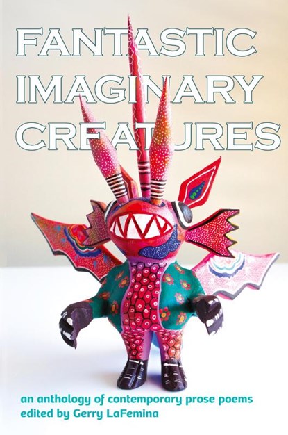 Fantastic Imaginary Creatures, Gerry Lafemina - Paperback - 9781956440812