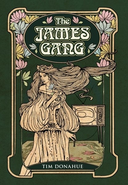 The James Gang, Tim Donahue - Gebonden - 9781956452495