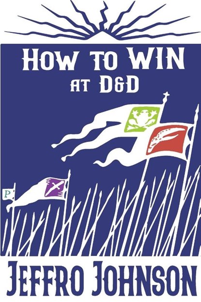 How to Win at D&D, Jeffro Johnson - Paperback - 9781956453102