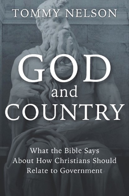 God and Country, Tommy Nelson - Paperback - 9781956454284
