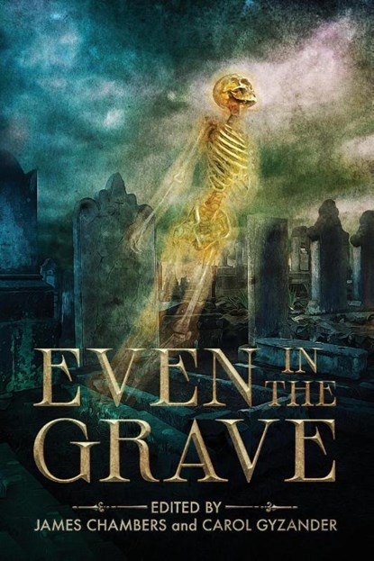 Even in the Grave, Gordon Linzner - Paperback - 9781956463033