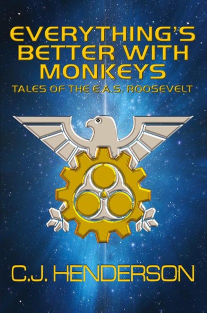 Everything's Better With Monkeys, Cj Henderson - Paperback - 9781956463217