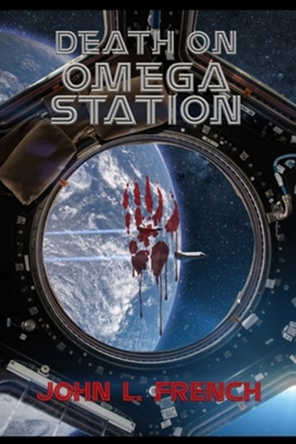 Death on Omega Station, John L. French - Paperback - 9781956463378
