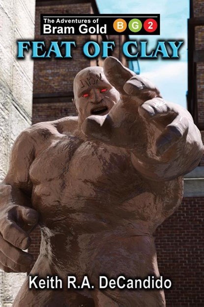 Feat of Clay, Keith R. A. Decandido - Paperback - 9781956463439