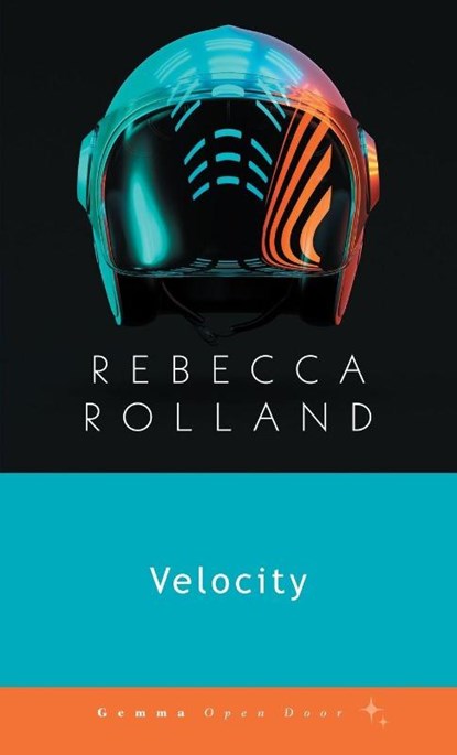 Velocity, Rebecca Rolland - Paperback - 9781956476309