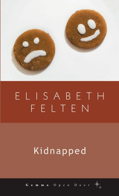 Kidnapped, Elisabeth Felten - Paperback - 9781956476484