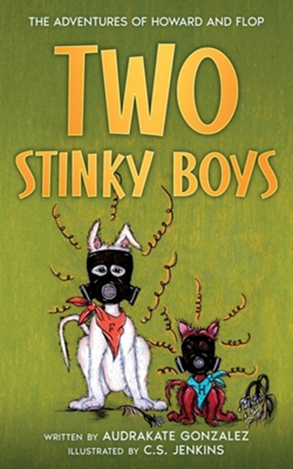 Two Stinky Boys, Audrakate Gonzalez - Paperback - 9781956499360