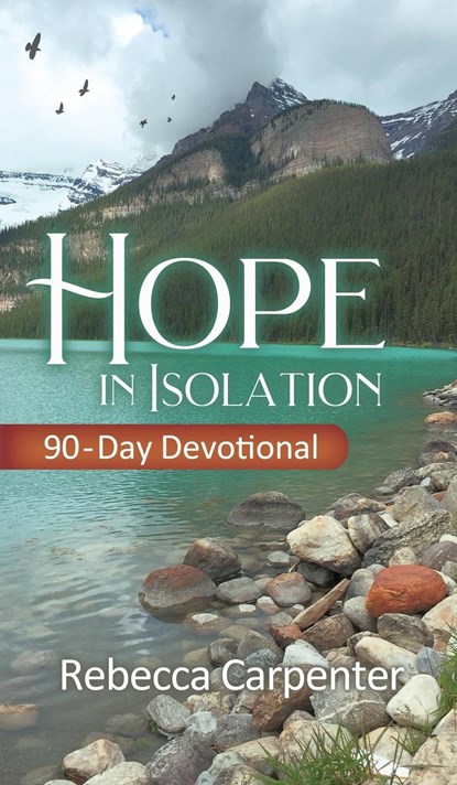 Hope in Isolation, Rebecca Carpenter - Gebonden - 9781956520095