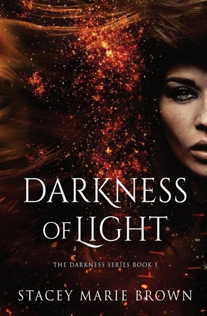 Darkness of Light, Stacey Marie Brown - Paperback - 9781956600186