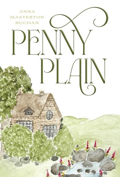 Penny Plain, Anna Masterton Buchan - Gebonden - 9781956611076