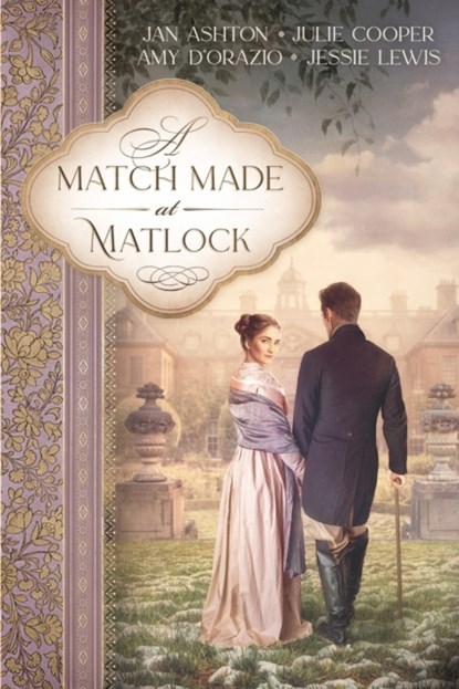 A Match Made at Matlock, Julie Cooper ; Amy D'Orazio ; Jessie Lewis - Paperback - 9781956613209