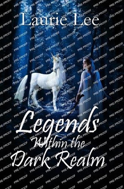 Legends Within the Dark Realm, Laurie Lee - Paperback - 9781956654080
