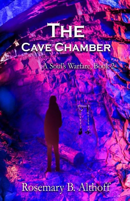 The Cave Chamber, Rosemary B Althoff - Paperback - 9781956654455