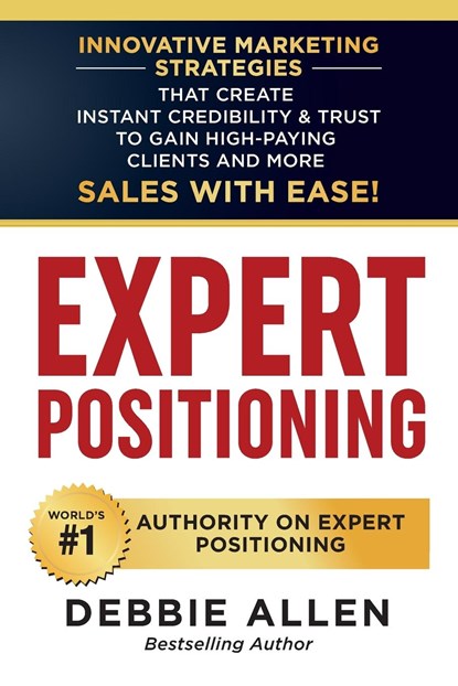 Expert Positioning, Debbie Allen - Paperback - 9781956665109
