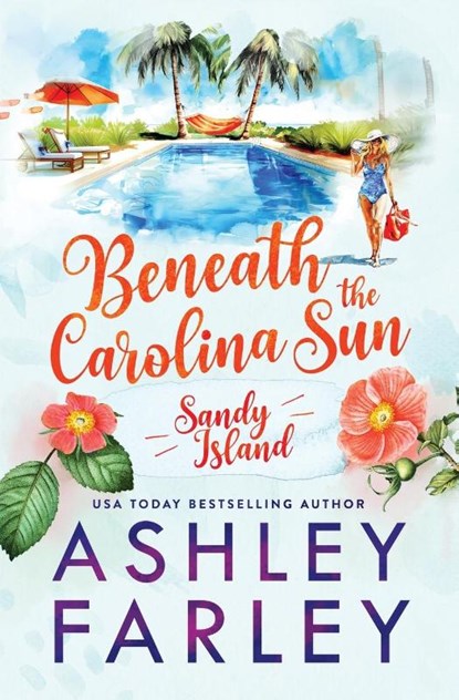 Beneath the Carolina Sun, Ashley Farley - Paperback - 9781956684551