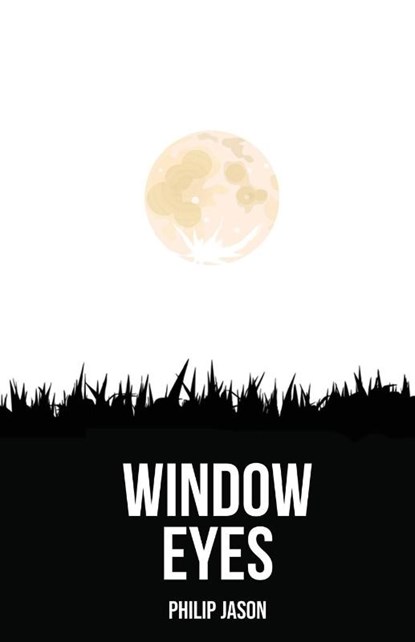Window Eyes, Philip Jason - Paperback - 9781956692648