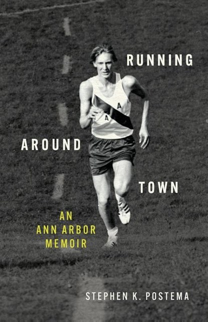 Running Around Town, Stephen K. Postema - Paperback - 9781956697483