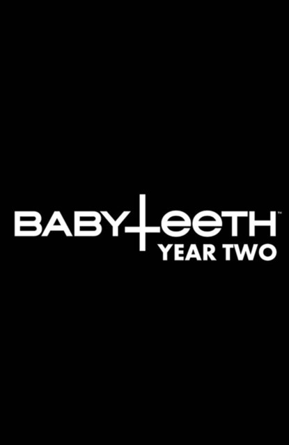 BABYTEETH: YEAR TWO HC, CATES,  Donny - Gebonden - 9781956731019