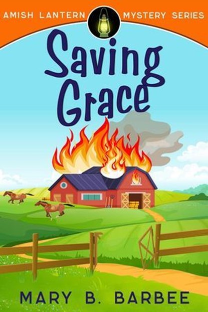 Saving Grace, Mary B. Barbee - Ebook - 9781956756289