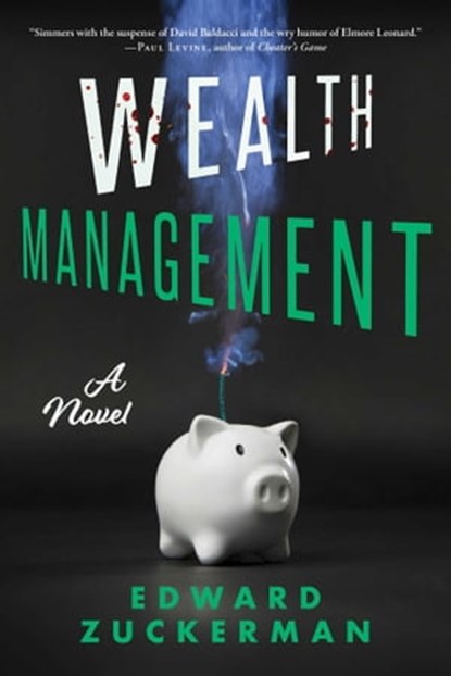 Wealth Management, Edward Zuckerman - Ebook - 9781956763119