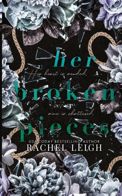 Her Broken Pieces, Rachel Leigh - Paperback - 9781956764062