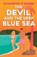 O'Roark, E: Devil and the Deep Blue Sea, Elizabeth O'Roark - Paperback - 9781956800043