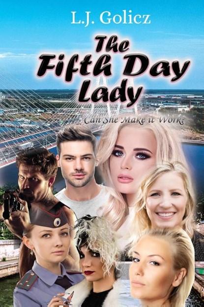 The Fifth Day Lady, L J Golicz - Paperback - 9781956803037