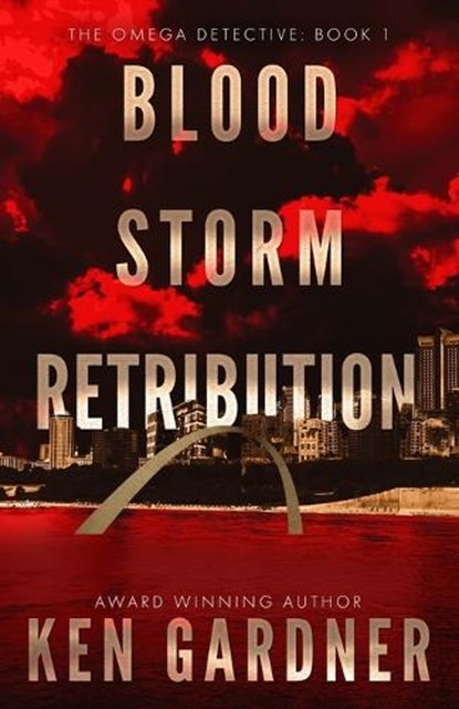 Blood Storm Retribution, Ken Gardner - Paperback - 9781956806670