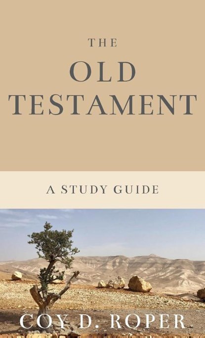 The Old Testament, Coy D Roper - Gebonden - 9781956811537