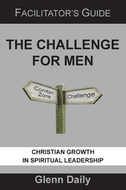 The Challenge for Men, Glenn Daily - Paperback - 9781956811865