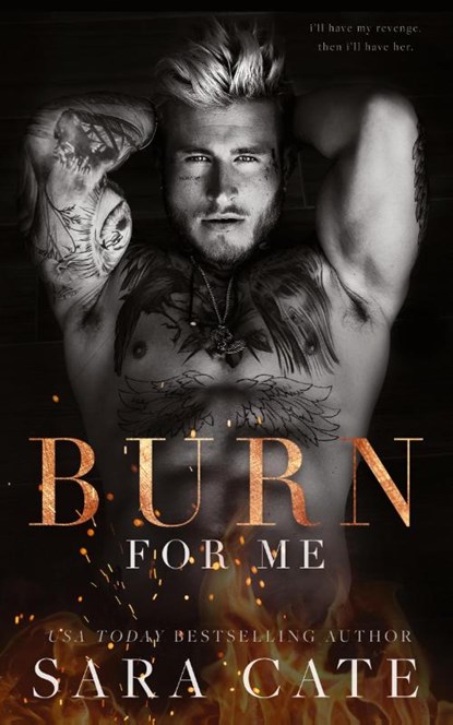 Burn for Me, Sara Cate - Paperback - 9781956830057