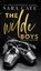 The Wilde Boys, Sara Cate - Gebonden - 9781956830156