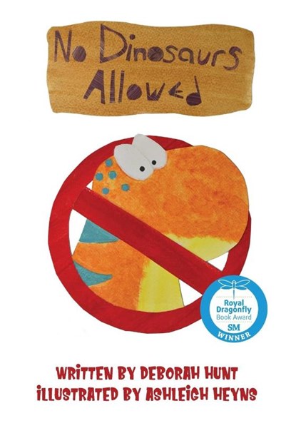 No Dinosaurs Allowed, Deborah Hunt - Paperback - 9781956851502