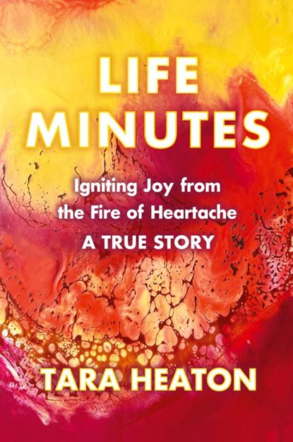 Life Minutes, Tara Heaton - Paperback - 9781956879759