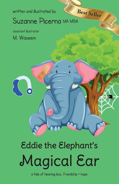 Eddie the Elephant's Magical Ear, Suzanne Picerno - Paperback - 9781956897128