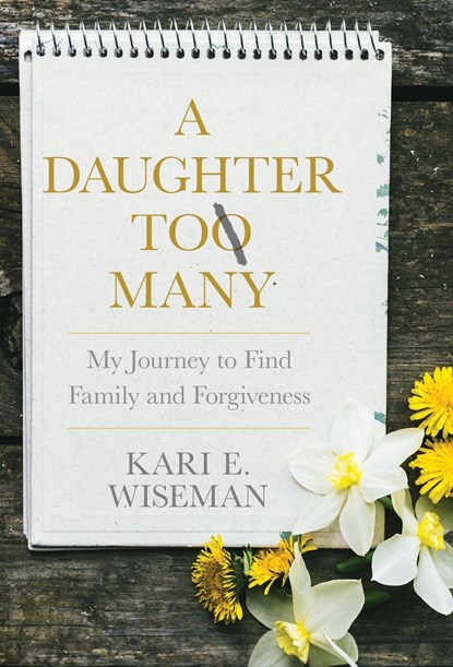 A Daughter to Many, Kari E Wiseman - Gebonden - 9781956906417