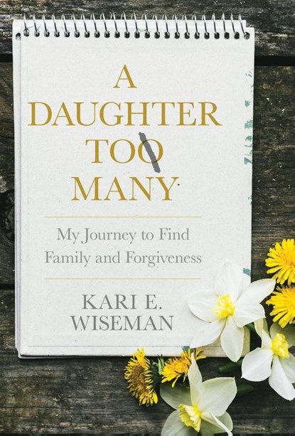 A Daughter to Many, Kari E Wiseman - Gebonden - 9781956906417
