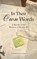 In Their Own Words, LARSEN,  Lori - Gebonden - 9781956909135