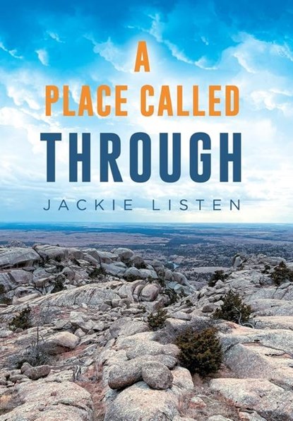 PLACE CALLED THROUGH, Jackie Listen - Gebonden - 9781956914740