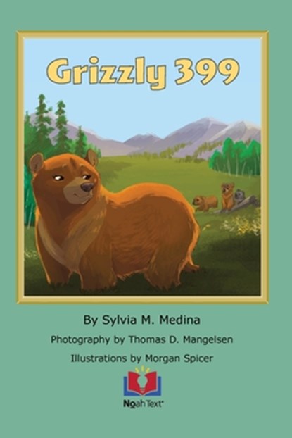 Grizzly 399, Sylvia M. Medina - Paperback - 9781956944402