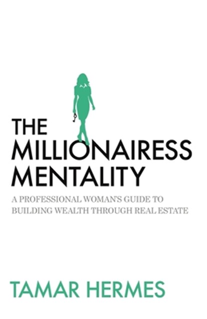 The Millionairess Mentality, Tamar Hermes - Paperback - 9781956955286