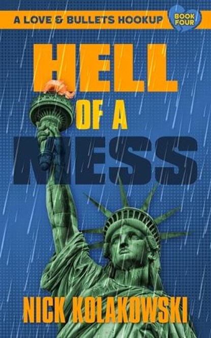 Hell of a Mess, KOLAKOWSKI,  Nick - Paperback - 9781956957143