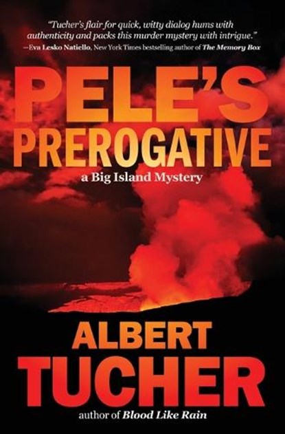 Pele's Prerogative, Albert Tucher - Paperback - 9781956957785