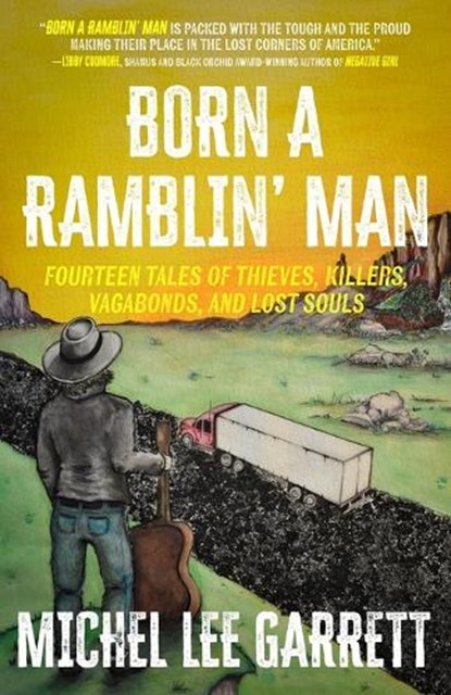 Born a Ramblin' Man, Michel Lee Garrett - Paperback - 9781956957808
