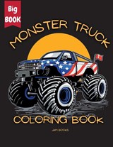Monster Truck Mania Coloring Book for Kids - Jam Books - 9781956968262