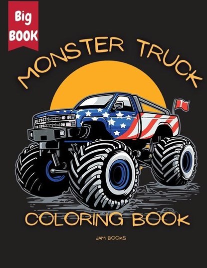 Monster Truck Mania Coloring Book for Kids, Jam Books - Paperback - 9781956968262